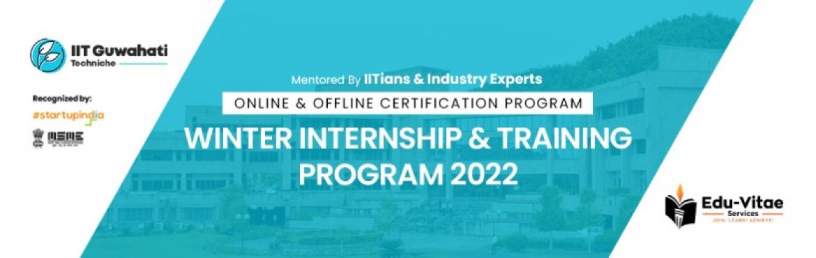 Book Online Tickets for IIT Guwahati Online Techniche Winter Int, .  Certified Online Winter Internship programs 2022 by Techniche IIT Guwahati
Available Programs
✓ Machine Learning With Python
✓ Blockchain Technology
✓ Ethical Hacking & Cyber Security
✓ Product & UI/UX Design
✓ Full-stack Web 
