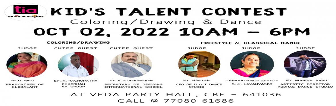 Book Online Tickets for KIDS TALENT CONTEST - 2022, coimbatore. 