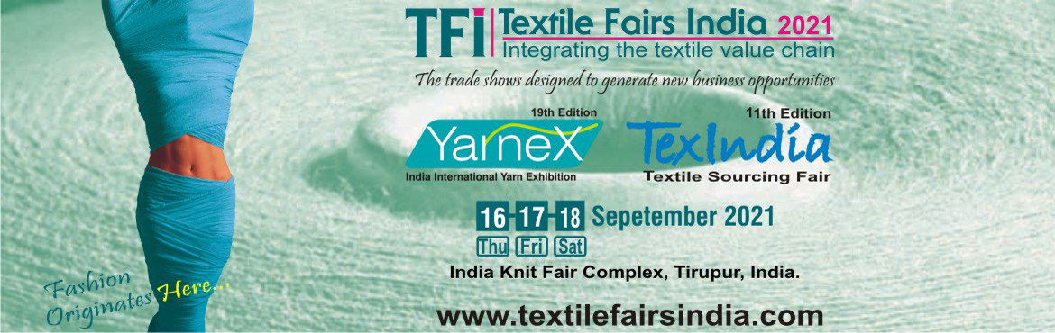 Book Online Tickets for Yarnex - Ludhiana 2023, Tirupur. Fashion Originates Here...
Having emerged as India’s leading event over a decade in the fibres and yarns space YARNEX-Tirupur is all set to roll out its 20th Edition in Tirupur which is known to the world over as India’s kn