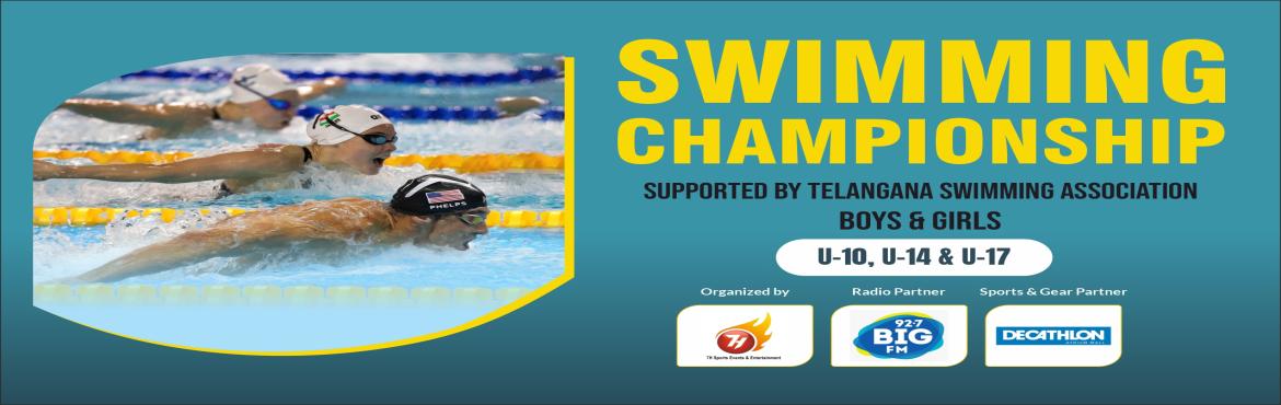 Book Online Tickets for SWIMMING CHAMPIONSHIP BOYS and GIRLS, Secunderab. &nbsp;
&nbsp;
&nbsp;
Swimming Championship
Boys & Girls
U-10,U-14 & U-17
Freestyle,Back Stroke,Breast Stroke,Butterfly
All Strokes 50 M
Boys & Girls
&nbsp;
Supported by Telangana Swimming Association
&nbsp;
Date : 30th April 2023
Venue : 
