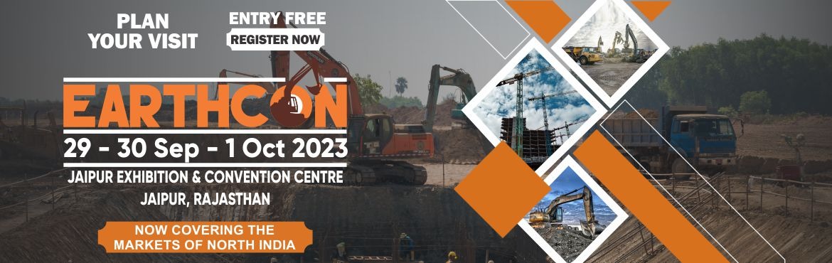 Book Online Tickets for Earthcon Expo Jaipur 2023, Jaipur. &nbsp;EARTHCON EXPO is India&rsquo;s exclusive B2B exhibition where prominent companiesfrom all the categories of construction and earth moving industry participate.Organized and managed by the Aries Events Pvt. Ltd., EARTHCON EXPO has beenan ideal p