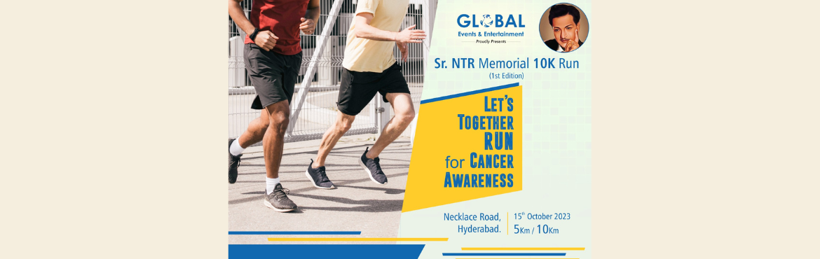 Book Online Tickets for Sr. NTR Memorial 10K Run 2023, Hyderabad. Sr. NTR Memorial 10K Run 2023
Cause:&nbsp;Let\'s Run Together to Fight Cancer Awareness&nbsp;
Join us for the Senior NTR Memorial 10K Run on October 15th, 2023, at Necklace Road, Hyderabad, as we come together to raise awareness for the cause of canc