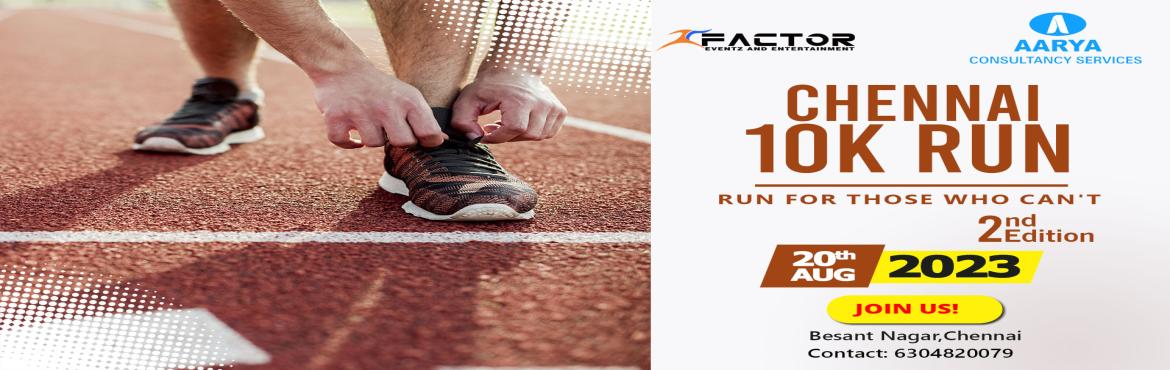 Book Online Tickets for Chennai 10K Run 2023 2nd Edition, Chennai.  
EVENT INFORMATION
Lace up your running shoes and join us for the Chennai 10K Run - 2nd Edition, an empowering event dedicated to the cause of \