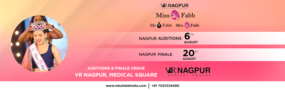 Book Online Tickets for Miss Mr Mrs Fabb Nagpur Auditions 2023, Nagpur. Auditions for India&rsquo;s most prestigious beauty pageant - Miss Fabb India, happening in Nagpur Categories - Miss Fabb, Mrs. Fabb, Mr. Fabb
There would be two rounds in the auditions, first will be a ramp walk round and second will be an introduct
