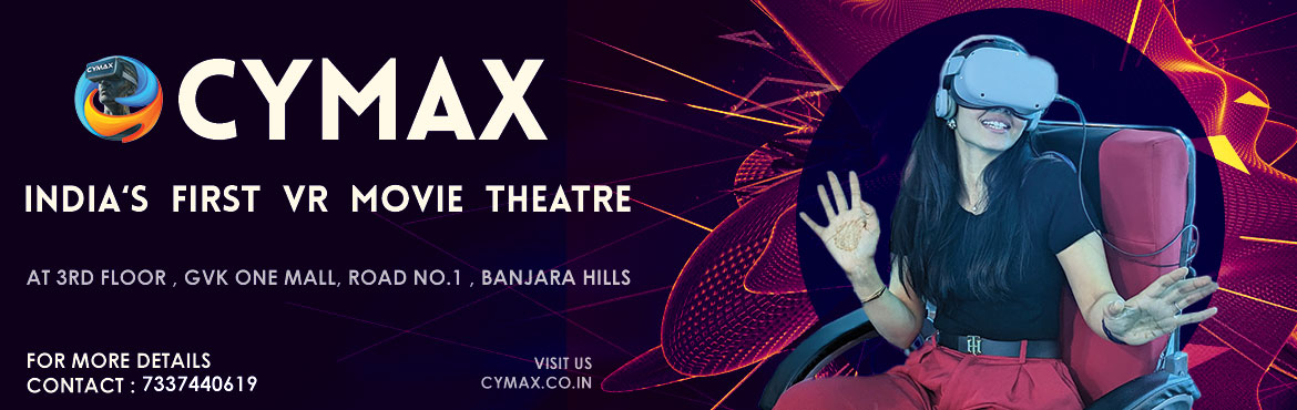 Book Online Tickets for Cymax 360 VR Movies copy, Hyderabad. Embark on an extraordinary journey like never before with Cymax VR movie tickets! Step into a whole new dimension of entertainment and prepare to be blown away by the immersive power of virtual reality.
With Cymax VR movie tickets you don`t just watc