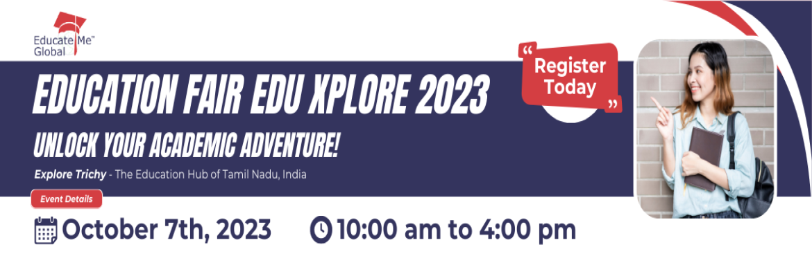 Book Online Tickets for Edu Xplore 2023, Tiruchchir. &nbsp;Welcome to Edu Xplore - Trichy\'s Ultimate Study Abroad Event! Are you a student dreaming of pursuing higher education in the US, UK, or Canada? Look no further! Edu Xplore brings together prestigious universities from across these countries to