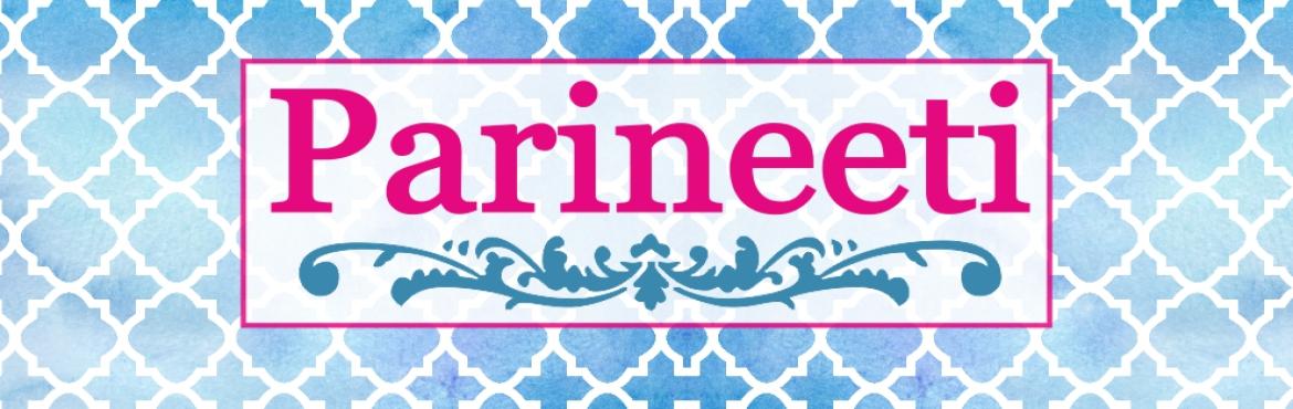 Book Online Tickets for Parineeti - Diwali and Wedding Edit, Surat.  
Get ready, Surat! Parineeti is back with it\'s special Diwali and Wedding Edit, bringing you an extraordinary opportunity to showcase your products and services. Join us for an unforgettable experience filled with fashion, festivities, and end