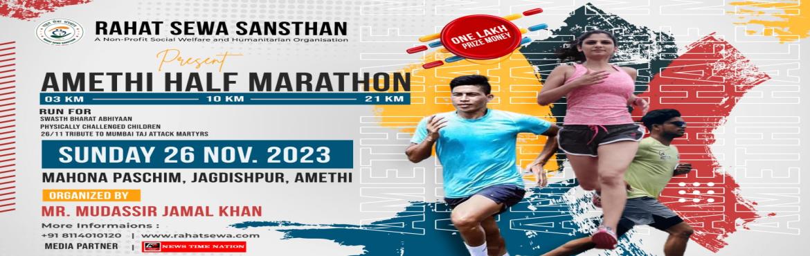 Book Online Tickets for Amethi Half Marathon, Amethi. &nbsp;
???? Join the Amethi Half Marathon and Make Every Step Count for a Better Nation! ????
Get ready to lace up your running shoes and be a part of a transformative event that combines the spirit of health, compassion, and patriotism &ndash; the A