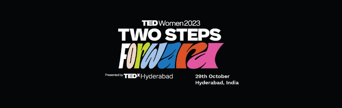 Book Online Tickets for TEDxHyderabad Women  2023, Hyderabad. Experience empowerment like never before at TEDxHyderabad Women on October 29th, from 2:30 PM to 6:00 PM at The Park. Our theme, \
