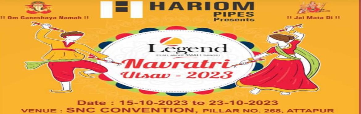 Book Online Tickets for Legend navratri utsav - 2023, Hyderabad. 