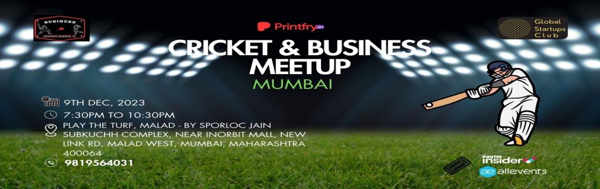 Book Online Tickets for CRICKET BUSINESS MEETUP, Mumbai. &nbsp;
&nbsp;
The Cricket and Business Meetup is a unique and engaging event that combines the world of sports and entrepreneurship. The primary motive of the Meetup is networking. The Cricket & Business Meetup aims to bring together professional