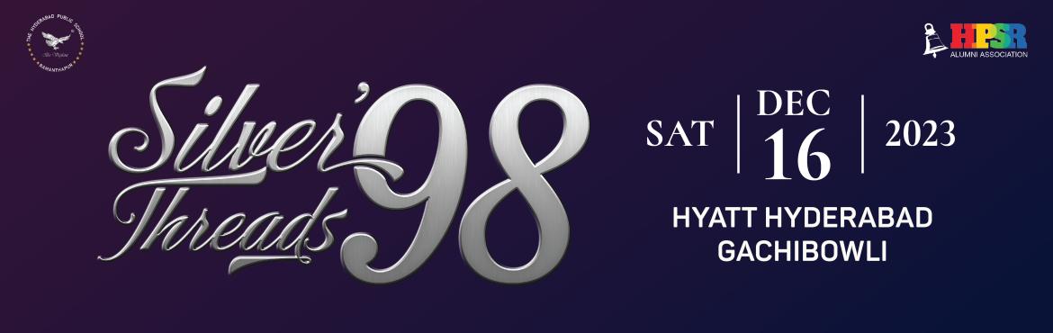 Book Online Tickets for Silver Jubilee Reunion - Batch 1998, HPS, Hyderabad. Dear Alumni,
Time has flown, and it\'s hard to believe that our Silver Jubilee Reunion is just around the corner! The memories we created at The Hyderabad Public School (R) are timeless, and it\'s time to relive those moments. Join us for an unforget