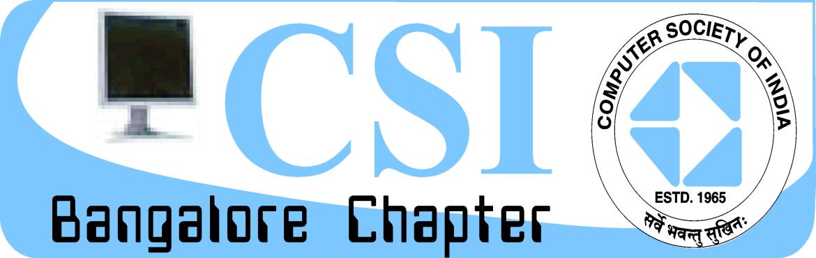 Book Online Tickets for Seminar on BFSI-2024, Bangalore. Unleashing the impact of Emerging Technology in Post Pandemic Era 11th Jan-24
www.csibc-events.inComputer Society of India Bangalore Chapter
Infantry Road, Bangalore
Cell: +91-9448905268