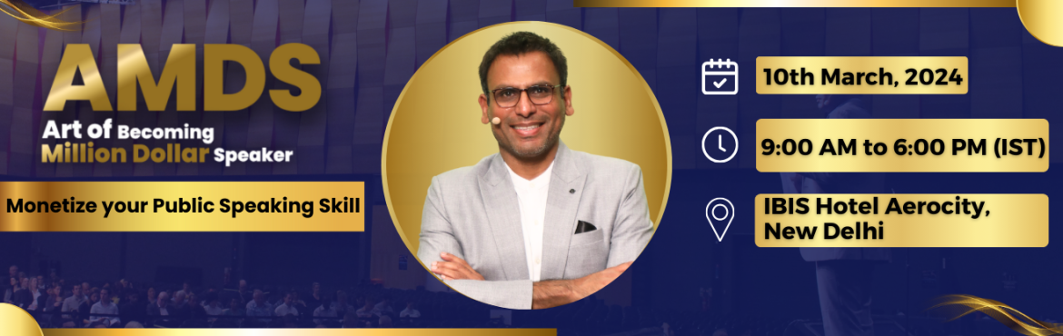 Book Online Tickets for The Art Of Becoming A Million Dollar Spe, Aerocity. &nbsp;
Art of Becoming A Million-Dollar Speaker by Amandeep Thind
&nbsp;
AManDeep Thind is an International Trainer, Coach & Best Selling Author. He was trained by and has worked with the world\'s best personal development trainers like Tony Robb