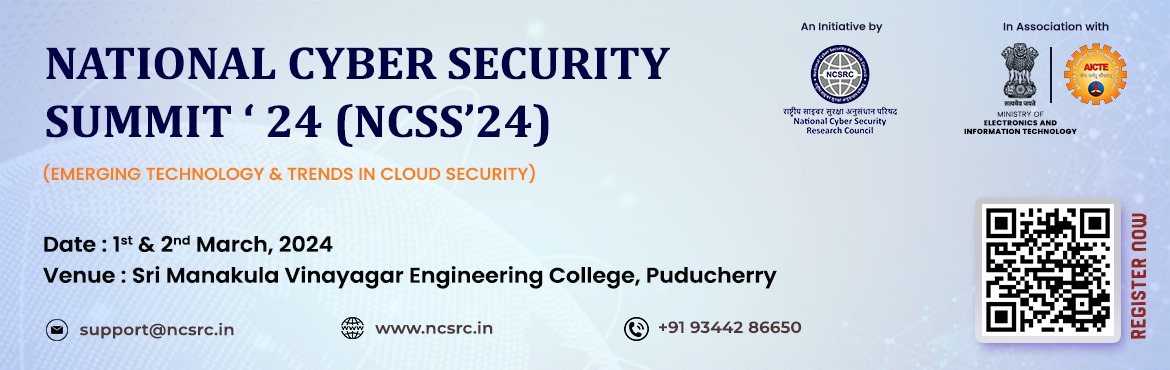 Book Online Tickets for NATIONAL CYBER SECURITY SUMMIT 2024, Pondicherr. NATIONAL CYBER SECURITY SUMMIT\'24(Emerging Technologies & Trends In Cloud Security)
 
The \