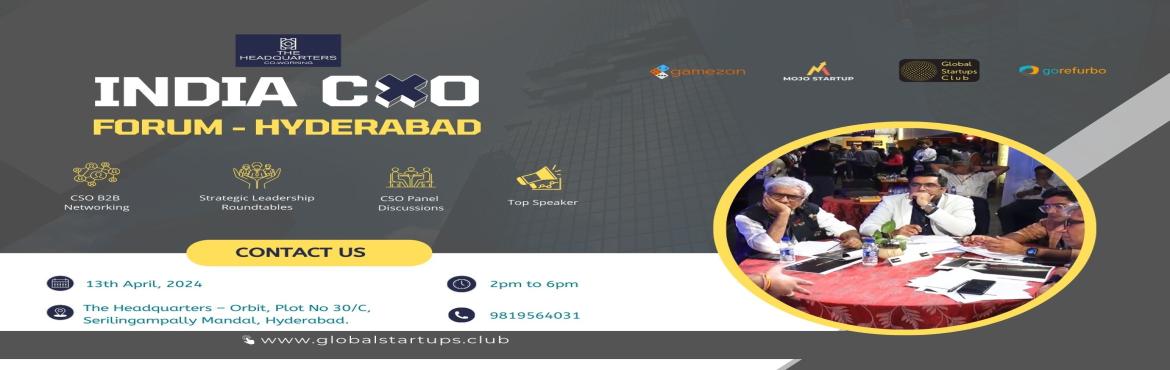 Book Online Tickets for India CXO Forum 2024, Hyderabad. &nbsp;
India CXO Forum 2024&nbsp;
&nbsp;
Get ready for an extraordinary gathering of top-level executives at the India CXO Forum 2024!&nbsp;Please note that this event is only for CXO companies.
&nbsp;
This premier event is set to take place on April