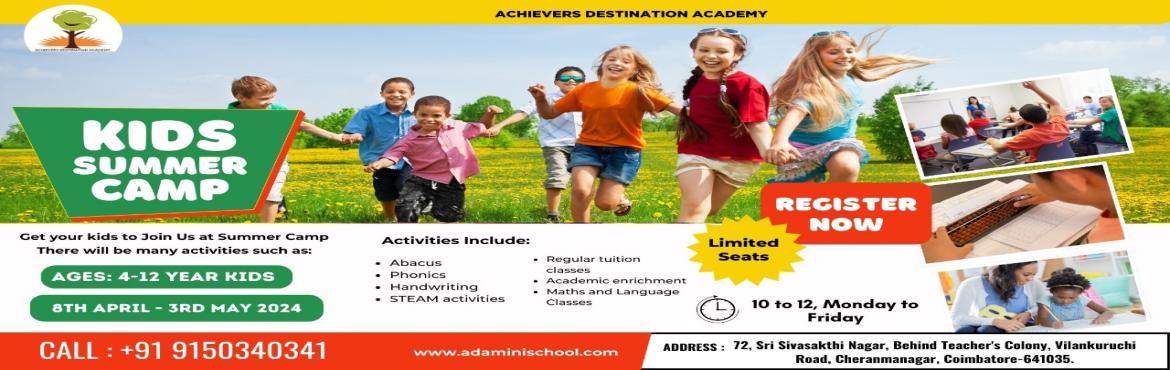 Book Online Tickets for Summer camp in Cheranmanagar Coimbatore , Coimbatore. &nbsp;
Ready for an enriching summer? Join our Summer Camp for a fun-filled learning experience! Explore activities like abacus, phonics, Vedic maths, handwriting, mental maths, STEAM activities, finger abacus, and even conquer the Rubik\'s cube!
Dat