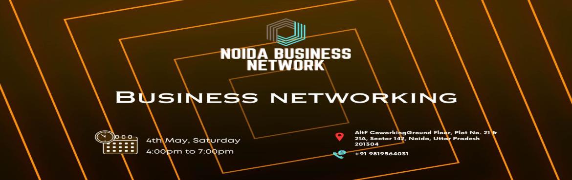 Book Online Tickets for NOIDA BUSINESS NETWORK  BUSINESS NETWORK, Noida. &nbsp;
NOIDA BUSINESS NETWORK | BUSINESS NETWORKING
&nbsp;
NOIDA Business Network the ultimate meetup for professionals seeking to connect exchange sales opportunities expand their business networks and engage in insightful discussions on industry-re