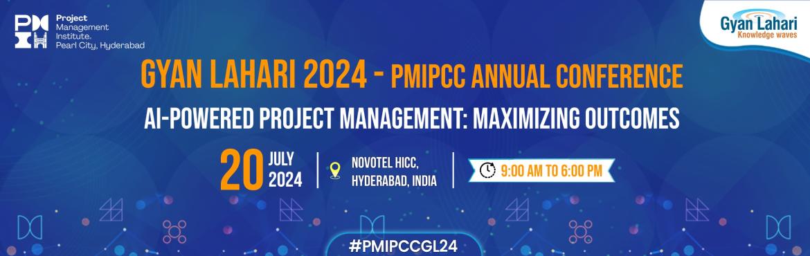 Book Online Tickets for Gyan Lahari 2024, Hyderabad. Project Management Institute Pearl City Chapter (PMIPCC),&nbsp;Hyderabad will be hosting&rsquo;s Gyan Lahari 2024, its annual regional conference. Last few years Gyan Lahari saw an amazing response from Project Management practitioners across diverse