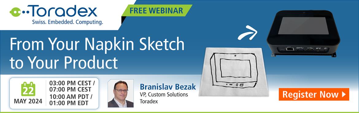 Book Online Tickets for Webinar: From Your Napkin Sketch to Your, . Join us for an insightful webinar where our subject matter expert, Branislav Bezak, explores the journey from the first concept to the production of embedded Linux-powered products. Whether you\'re an engineer, product manager, or tech leader, unders