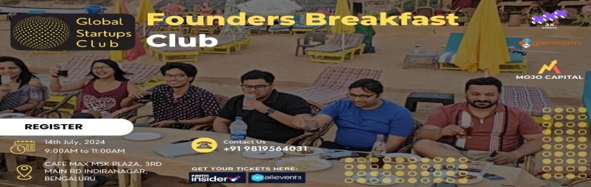 Book Online Tickets for Founders Breakfast Club, Bengaluru. &nbsp;
Founders Breakfast Club
&nbsp;
Join the Founders Breakfast Club for a morning of networking and inspiration. Connect with like-minded entrepreneurs over breakfast and discuss strategies for success in a supportive environment.
&nbsp;
This even