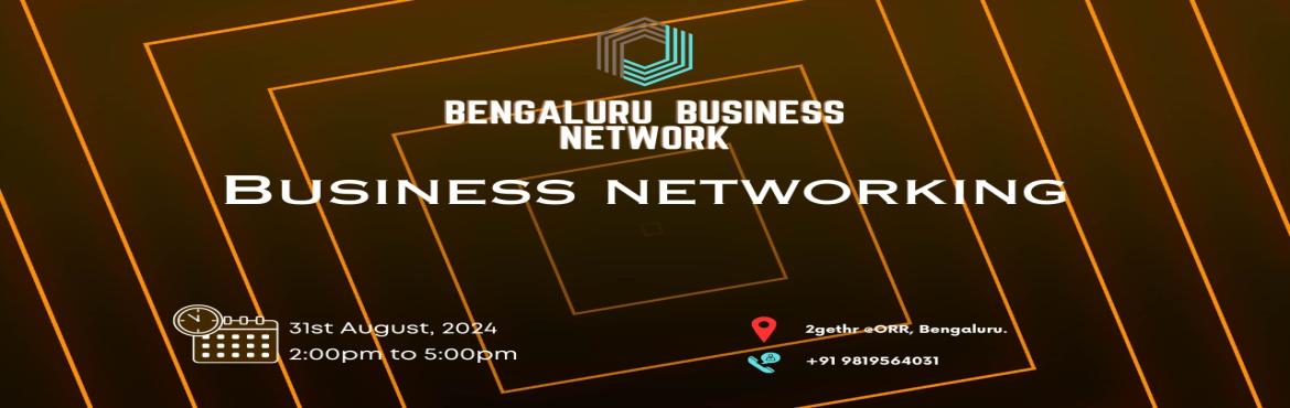 Book Online Tickets for Bengaluru BUSINESS NETWORK | BUSINESS NE, Bengaluru. &nbsp;
Bengaluru BUSINESS NETWORK | BUSINESS NETWORKING
Bengaluru Business Network is the ultimate meetup for professionals seeking to connect and exchange sales opportunities expand their business networks and engage in insightful discussions on ind