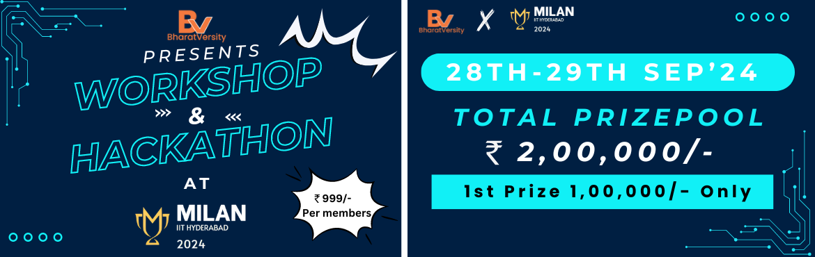 Book Online Tickets for TechXcelerate 2024 National Level Worksh, Kandi. TechXcelerate 2024
Accelerating Innovation through Full Stack Development & AI/ML
Bharatversity, in proud partnership with MILAN at IIT Hyderabad, invites you to TechXcelerate 2024 — a two-day immersive experience designed to drive innovati