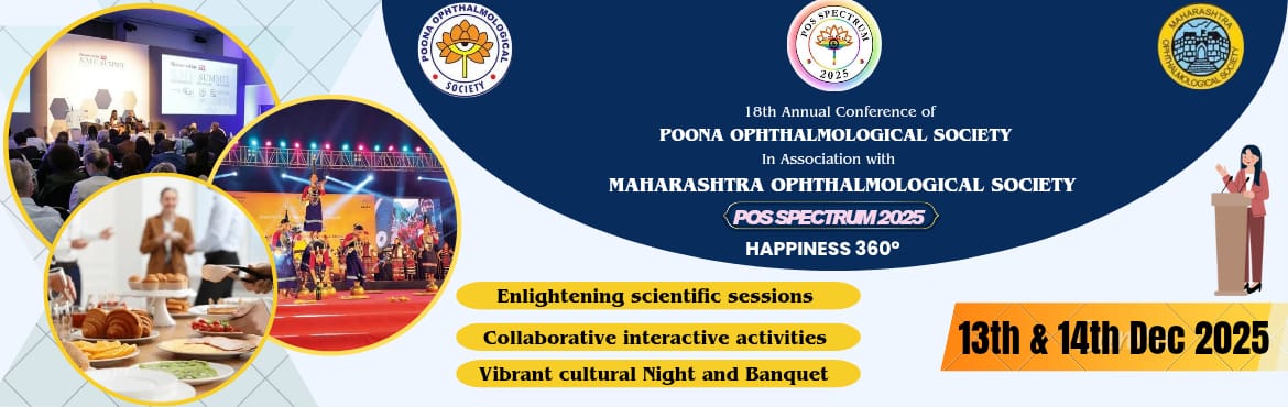 Book Online Tickets for SPECTRUM 2025, Pune. 
Dear friends, 
It is with an immense pleasure, that we announce POS SPECTRTUM 2025, the 18th Annual Conference of Poona Ophthalmological Society in association with Maharashtra Ophthalmological Society. 
Dates: 13-14 December 2025.
Venue: Hyat