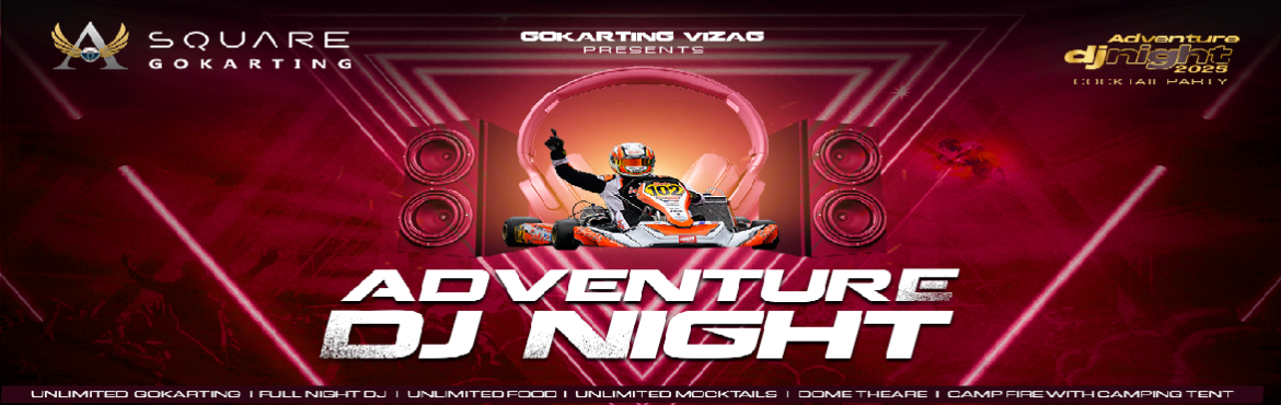 Book Online Tickets for ADVENTURE DJ NIGHT, Visakhapat. &nbsp;




GOKARTING VIZAG is Bringing A NEW Concept for Celebrating this NEW YEAR PARTY in a UNIQUE WAY. ADVENTURE DJ NIGHT in Asquare Gokarting Near Anandapuram is the place for you to party this year.
&nbsp;Includes
Unlimited Gokarting capping upt