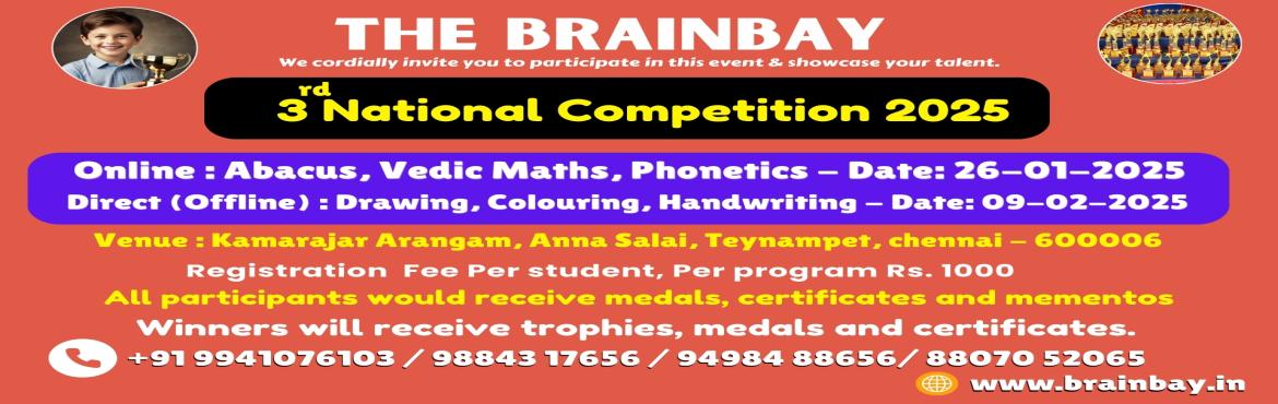 Book Online Tickets for National Level Online Abacus, Vedic Math, Chennai. The Brainbay is organising an event for the Students from Class I to Class 10 students (age 5 years to 14 years). This is an incredible opportunity for students to participate and showcase their talent. We have conducted many such competitions.
The 3