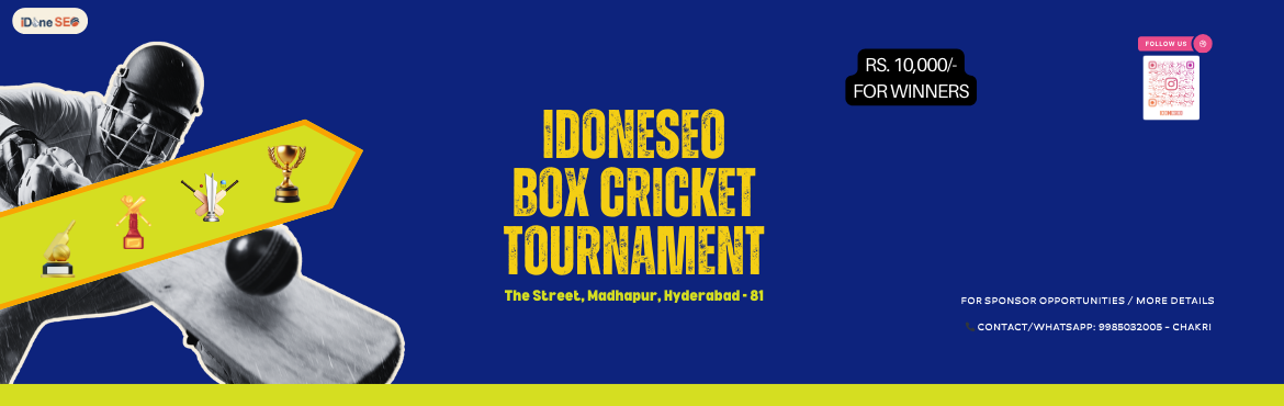 Book Online Tickets for iDoneSEO Box Cricket Tournament, Hyderabad. Welcome to the Box Cricket Tournament! 
We are excited to have you join us for an action-packed day of cricket networking and fun. Get ready for an amazing experience as we bring together passionate players and teams in a spirit of healthy competiti