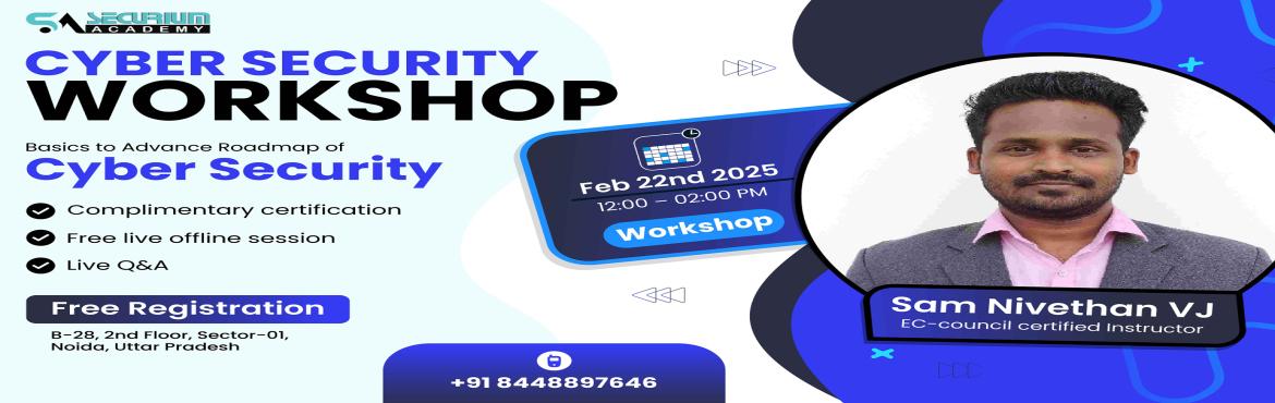 Book Online Tickets for Join Our Free Cybersecurity Workshop, Noida.  
Join Our Cybersecurity Workshop: From Basics to Advanced Roadmap
Free Registration now: https://www.securiumacademy.com/events/cyber-security-workshop/
Thinking about succeeding in the field of cybersecurity, but do not where to get start