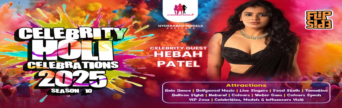 Book Online Tickets for Celebrity Holi Celebrations Season 10 Wi, Nanakramgu.  Hyderabad Models

Holi Celebrations 2025 Season 10



March 14th 8 Am Onwords



Event Attractions :-



Bollywood DJs 

Anchors & Live singers

Open Arena

Huge sound setup

Rain Dance sprinkles Setup

Natural colors & Tamatino 

Thandai