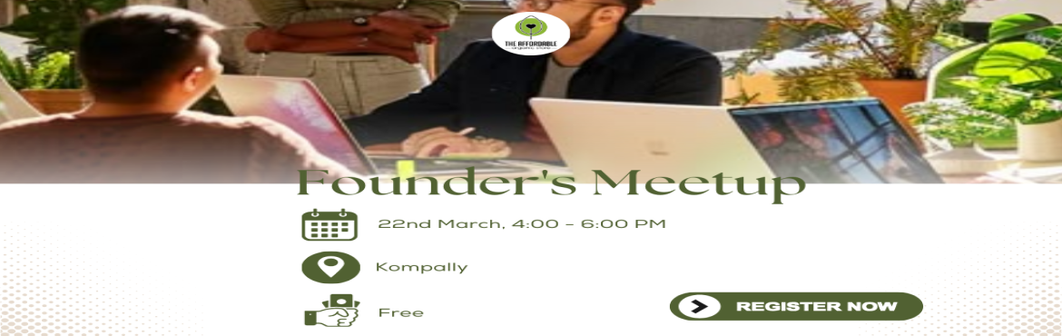 Book Online Tickets for Founders Meetup event , Hyderabad.  Join us on Saturday to increase your network. Come join our Founders Network Event! It\'s a chance for startup leaders to meet chat and learn from each other. We know how busy you are running your business but networking is key to success. This eve