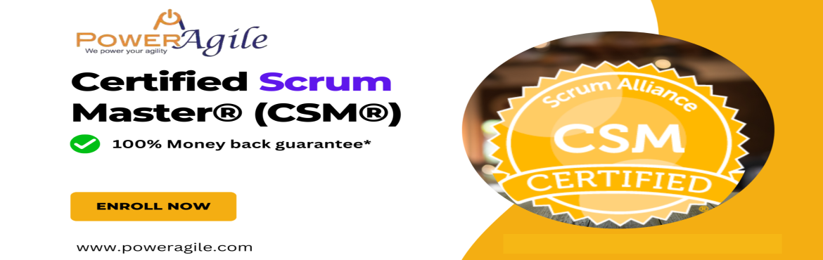 Book Online Tickets for CSM: Certified Scrum Master Training Cer, .  
We are coming up with Certified Scrum Master (CSM) Training Certification on 02-03-04 May 2025 (06PM -11:30PM-IST) Weekday.
_____________________________________________________________3 Days of Online Live Virtual Class.
2 Years membership in Scr