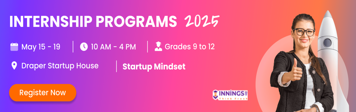 Book Online Tickets for Startup Mindset Internship Program (Grad, Hyderabad. 
👩‍🎓👨‍🎓 Startup Mindset: Innovate and Inspire
Entrepreneurship Internship Program for Grades 9–12May 15TH – 19TH, 2025 | 🕙 10 AM – 4 PM | 📍 Draper Startup House, Gachibowli
✨ Spark your entrepreneurial spirit! This dynam