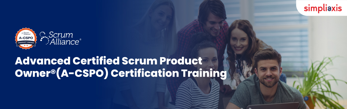 Book Online Tickets for Advanced Certified Scrum Product Owner (, . 
Event Information

Simpliaxis is Conducting Advanced Certified Scrum Product Owner® (A-CSPO®) Certification Training from Scrum Alliance.
3-day LIVE ONLINE;
INSTRUCTOR- Led workshop

Registration Link: https://www.simpliaxis.com/us/a-cspo-certifi