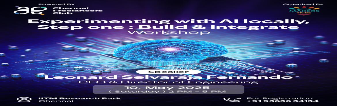 Book Online Tickets for Experimenting with AI locally step one B, Chennai. 
Want to run AI models without relying on the cloud? Learn how to build, deploy, and integrate powerful AI systems locally on your device — with privacy, speed, and full control.
Join Leonard Selvaraja Fernando, CEO & Director of Engineeri