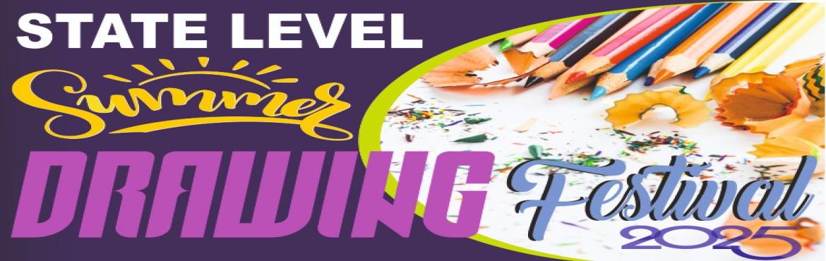 Book Online Tickets for State Level Summer Drawing Festival - Ma, Chennai. 
Please Join  our What\'s app Group for event updates.Please check your topic on the poster
