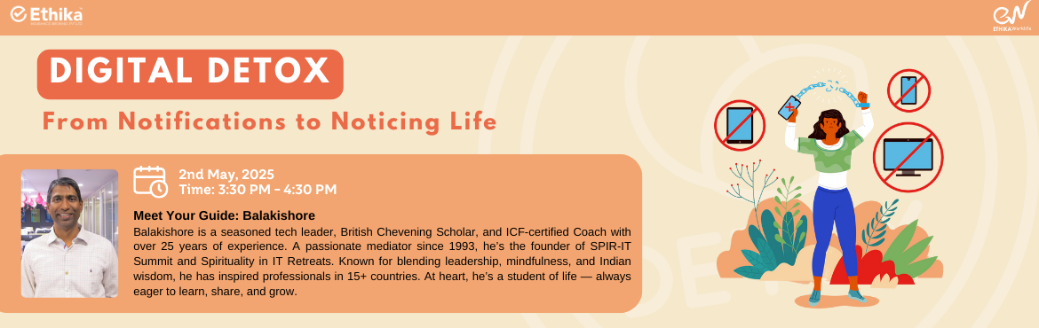 Book Online Tickets for Digital Detox: From Notifications to Not, .  Feeling overwhelmed by constant pings and screens? It’s time to take back control of your time and energy! 
What’s in it for you?✔️ Cut down screen time and boost focus effortlessly✔️ Discover the hidden impacts of digital overload on 