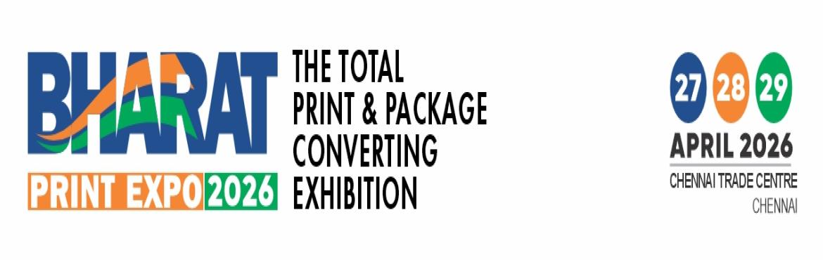 Book Online Tickets for Bharat Print Expo 2026, Nandambakk.  he next edition of Bharat Print Expo will be held from 27-29 April 2026 at Chennai Trade Centre. The Largest Print Expo of South India will be organised by the All India Federation of Master Printers (AIFMP), in association with ReEnvision Events P