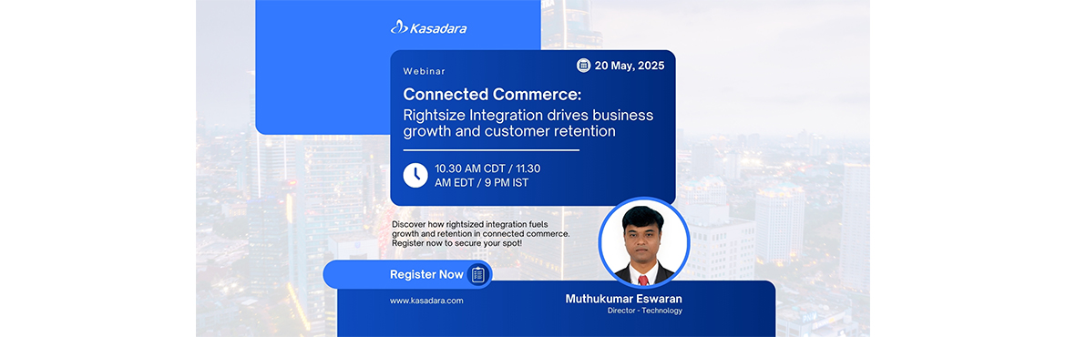 Book Online Tickets for Connected Commerce: Rightsize Integratio, . 
Join us for a webinar on \