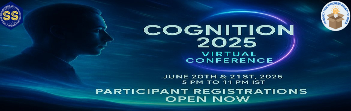 Book Online Tickets for SSAG-PPGI: COGNITION 2025, . 
🚀 SS Agile Gurus presents COGNITION 2025 – A Virtual Conference on AI, Agile, and Leadership Transformation
We are excited to invite you to Cognition 2025, a high-impact virtual conference that brings together visionary minds, passionate practi