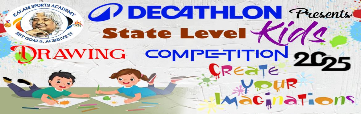 Book Online Tickets for State Level Kids Drawing Competition Jul, Chennai. 
DECATHLON presents State Level Kids Drawing Competition July 2025  organised by Kalam Events Management on 20th July 2025. Sponsored and ticketing partner is BookNGo.live
Pre-KG to UKG Printed Chart will be provided and will be available in gallery