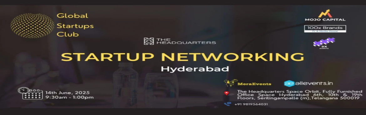 Book Online Tickets for Hyderabad STARTUP NETWORKING 2025, Hyderabad. 
 Innovate. Network. Execute.
 
WHAT YOU GAIN FROM THE MEET?
 

Networking accesses
Business Speed Dating
30 sec Elevator Pitch for Startups

 
Introducing Global Startups Club - a networking hub & community powered by 3X Events Mojo Startup 