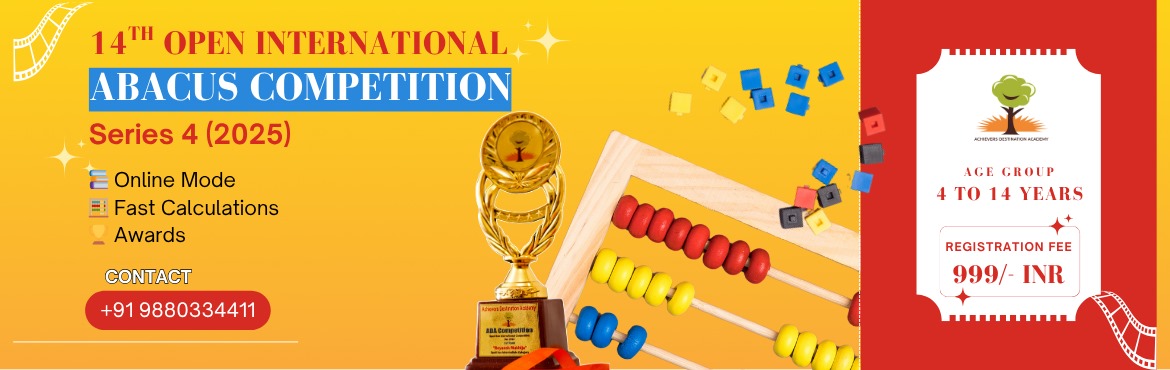 Book Online Tickets for 14th Open International Abacus Champions, . 
🏆 14th Open International Abacus Competition – Series 4 (2025) 🏆“Calculating the world\'s future, one bead at a time!”
🗓 Exam Dates: August 15 – 18, 2025💡 Registration Fee: ₹999 (includes 60 free practice papers!)
✨ Open to S