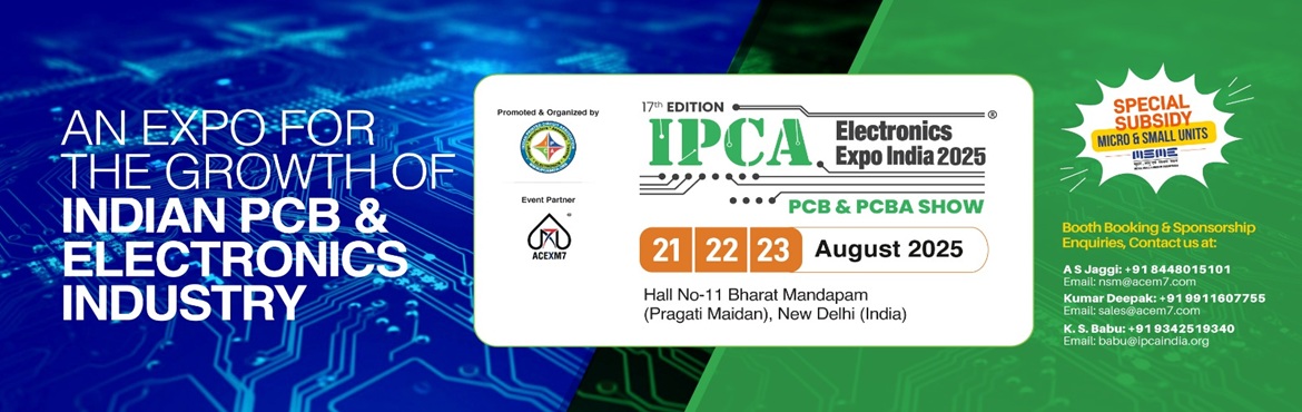 Book Online Tickets for IPCA Electronics Expo 2025, New Delhi. 


The 17th IPCA Electronics Expo 2025 is India’s premier platform for innovation, collaboration, and growth in the electronics sector. Held from 21st–23rd August at Bharat Mandapam, Pragati Maidan, New Delhi, the expo will bring together PCB man
