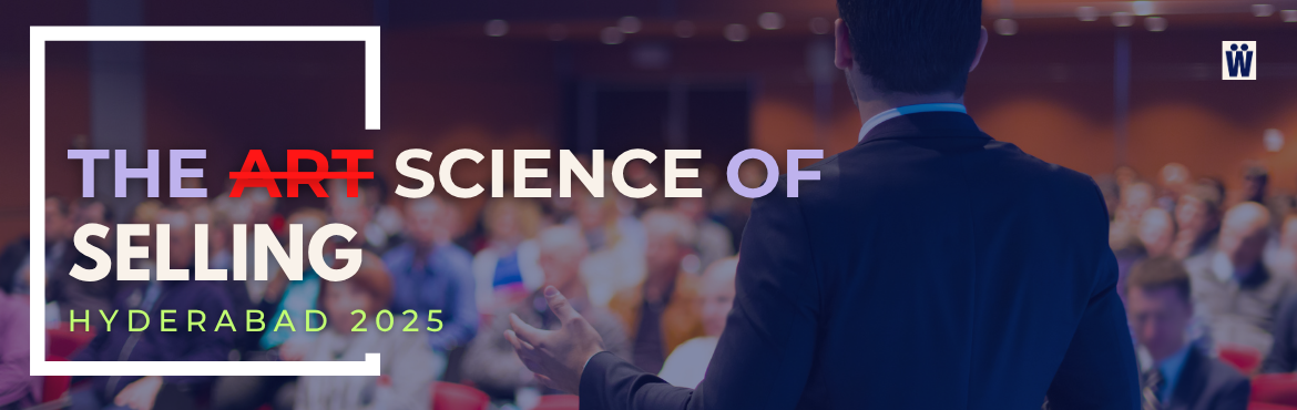 Book Online Tickets for The Science of Selling, Hyderabad. 



Take your Business to the next level by mastering the Fundamentals of Professional Selling with this 


One-Day Transformative Workshop. This workshop is designed for:


Business owners, founders
Service providers (Architects, consultants, contr