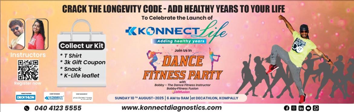 Book Online Tickets for Dance Fitness Party, Hyderabad. 


Crack the Longevity Code - Add healthy years to your life