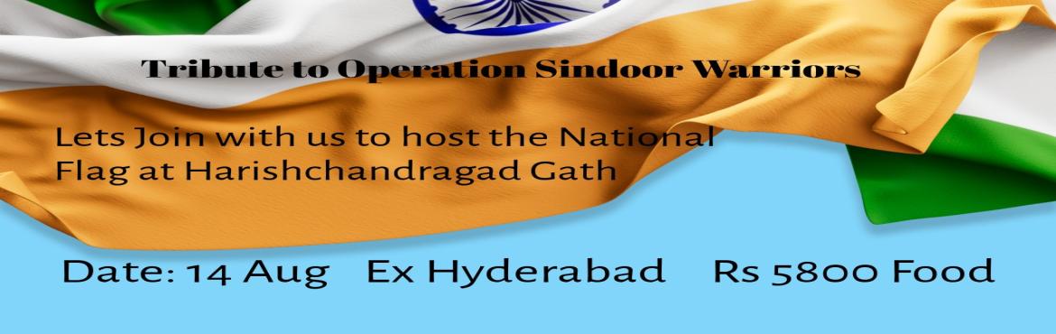 Book Online Tickets for Independence Day: Harishchandragad , Hyderabad.  Celebrate this independence Day with us at the beautiful view of Harishchandra western Hills. The package includes travel from Hyderabad to Hyderabad in a luxury bus with two times food. 